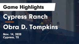 Cypress Ranch  vs Obra D. Tompkins  Game Highlights - Nov. 14, 2020