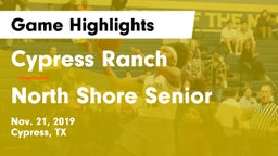 Cypress Ranch  vs North Shore Senior  Game Highlights - Nov. 21, 2019