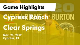 Cypress Ranch  vs Clear Springs  Game Highlights - Nov. 23, 2019