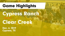 Cypress Ranch  vs Clear Creek  Game Highlights - Dec. 6, 2019