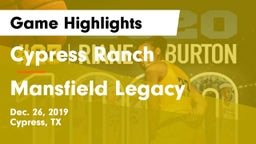 Cypress Ranch  vs Mansfield Legacy  Game Highlights - Dec. 26, 2019