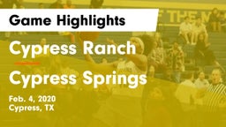 Cypress Ranch  vs Cypress Springs  Game Highlights - Feb. 4, 2020