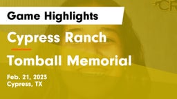 Cypress Ranch  vs Tomball Memorial  Game Highlights - Feb. 21, 2023