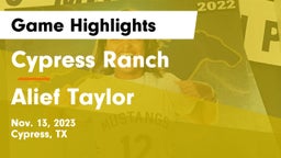 Cypress Ranch  vs Alief Taylor  Game Highlights - Nov. 13, 2023