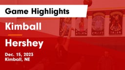 Kimball  vs Hershey  Game Highlights - Dec. 15, 2023