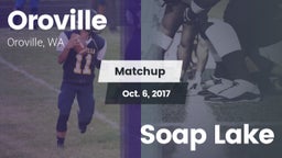 Matchup: Oroville  vs. Soap Lake 2017