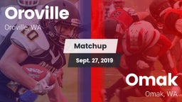 Matchup: Oroville  vs. Omak  2019