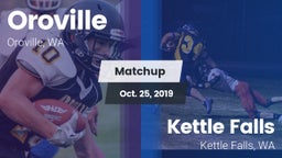 Matchup: Oroville  vs. Kettle Falls  2019