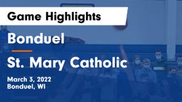 Bonduel  vs St. Mary Catholic  Game Highlights - March 3, 2022