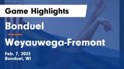 Bonduel  vs Weyauwega-Fremont  Game Highlights - Feb. 7, 2023