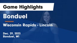 Bonduel  vs Wisconsin Rapids - Lincoln  Game Highlights - Dec. 29, 2023