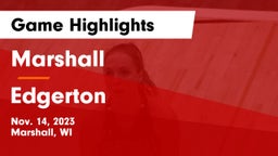 Marshall  vs Edgerton  Game Highlights - Nov. 14, 2023