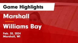 Marshall  vs Williams Bay  Game Highlights - Feb. 20, 2024