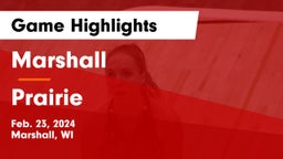 Marshall  vs Prairie  Game Highlights - Feb. 23, 2024