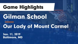 Gilman School vs Our Lady of Mount Carmel  Game Highlights - Jan. 11, 2019
