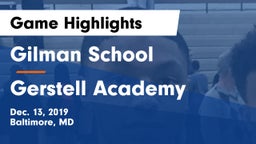 Gilman School vs Gerstell Academy Game Highlights - Dec. 13, 2019