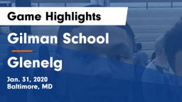 Gilman School vs Glenelg  Game Highlights - Jan. 31, 2020