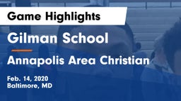 Gilman School vs Annapolis Area Christian  Game Highlights - Feb. 14, 2020