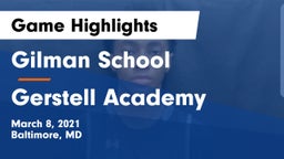 Gilman School vs Gerstell Academy Game Highlights - March 8, 2021