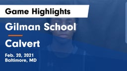Gilman School vs Calvert  Game Highlights - Feb. 20, 2021