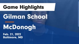 Gilman School vs McDonogh  Game Highlights - Feb. 21, 2022