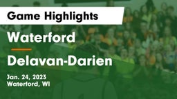 Waterford  vs Delavan-Darien  Game Highlights - Jan. 24, 2023