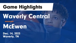 Waverly Central  vs McEwen  Game Highlights - Dec. 14, 2023
