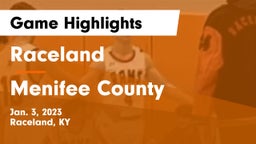 Raceland  vs Menifee County  Game Highlights - Jan. 3, 2023