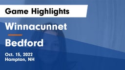 Winnacunnet  vs Bedford  Game Highlights - Oct. 15, 2022