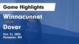 Winnacunnet  vs Dover  Game Highlights - Oct. 21, 2022