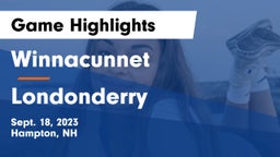 Winnacunnet  vs Londonderry  Game Highlights - Sept. 18, 2023