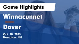 Winnacunnet  vs Dover  Game Highlights - Oct. 20, 2023