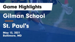 Gilman School vs St. Paul's  Game Highlights - May 13, 2021