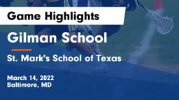 Gilman School vs St. Mark's School of Texas Game Highlights - March 14, 2022