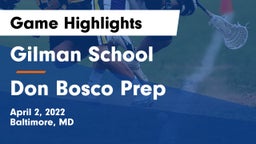 Gilman School vs Don Bosco Prep  Game Highlights - April 2, 2022