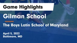Gilman School vs The Boys Latin School of Maryland Game Highlights - April 5, 2022