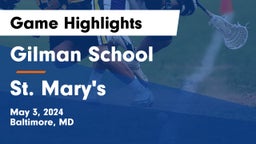 Gilman School vs St. Mary's  Game Highlights - May 3, 2024