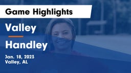 Valley  vs Handley  Game Highlights - Jan. 18, 2023