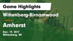 Wittenberg-Birnamwood  vs Amherst  Game Highlights - Dec. 19, 2017