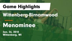 Wittenberg-Birnamwood  vs Menominee Game Highlights - Jan. 26, 2018