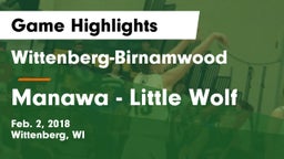 Wittenberg-Birnamwood  vs Manawa - Little Wolf Game Highlights - Feb. 2, 2018