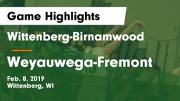 Wittenberg-Birnamwood  vs Weyauwega-Fremont  Game Highlights - Feb. 8, 2019