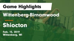 Wittenberg-Birnamwood  vs Shiocton  Game Highlights - Feb. 15, 2019