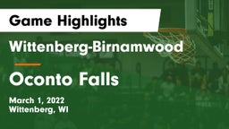 Wittenberg-Birnamwood  vs Oconto Falls  Game Highlights - March 1, 2022