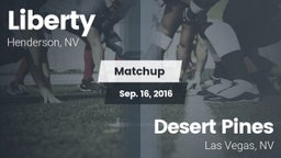 Matchup: Liberty  vs. Desert Pines  2016