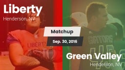Matchup: Liberty  vs. Green Valley  2016
