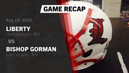 Recap: Liberty  vs. Bishop Gorman  2016