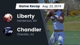 Recap: Liberty  vs. Chandler  2019