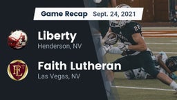 Recap: Liberty  vs. Faith Lutheran  2021