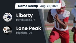 Recap: Liberty  vs. Lone Peak  2022